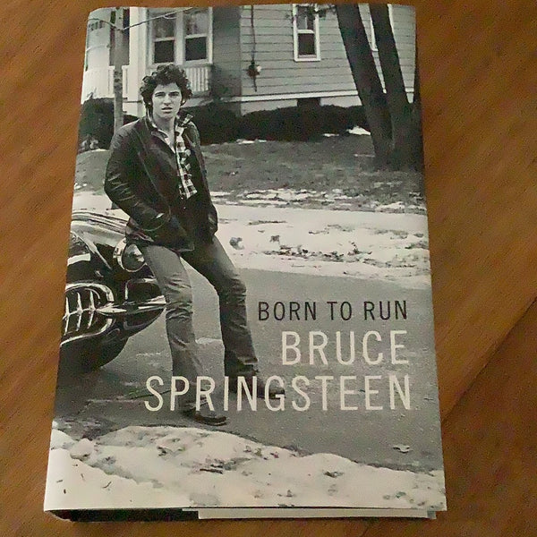Born to run. Bruce Springsteen. 2016.