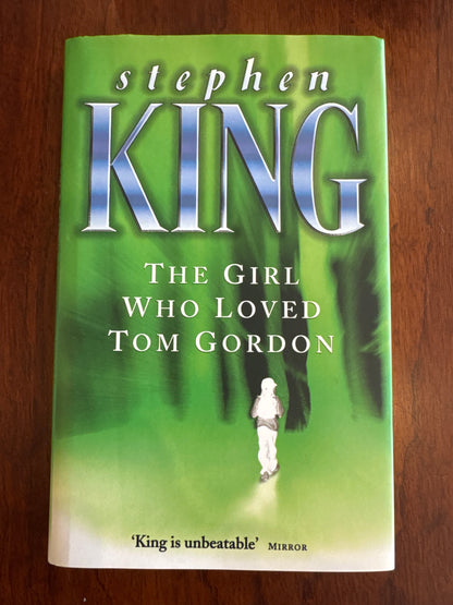 Girl who loved Tom Gordon. Stephen King. 1999.