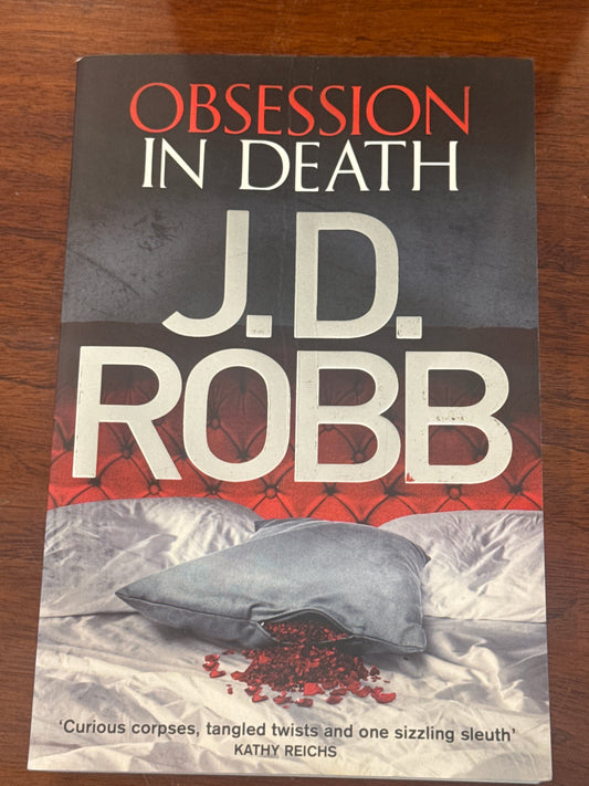 Obsession in death. J.D. Robb. 2015.