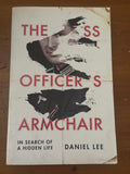 The SS Officer’s Armchair. Daniel Lee. 2020.