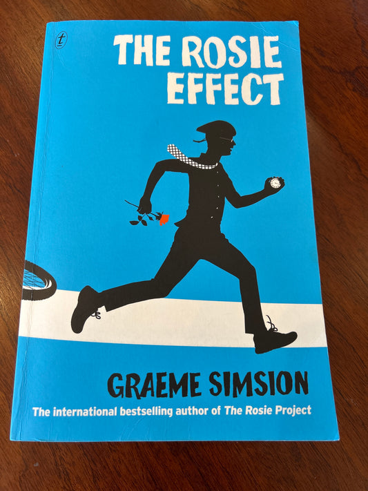 Rosie effect. Graeme Simsion. 2014.