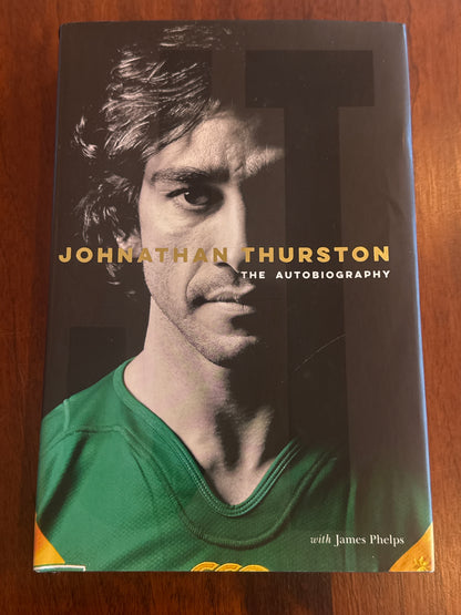 Johnathan Thurston: the autobiography. Jonathan Thurston & James Phelps. 2018.