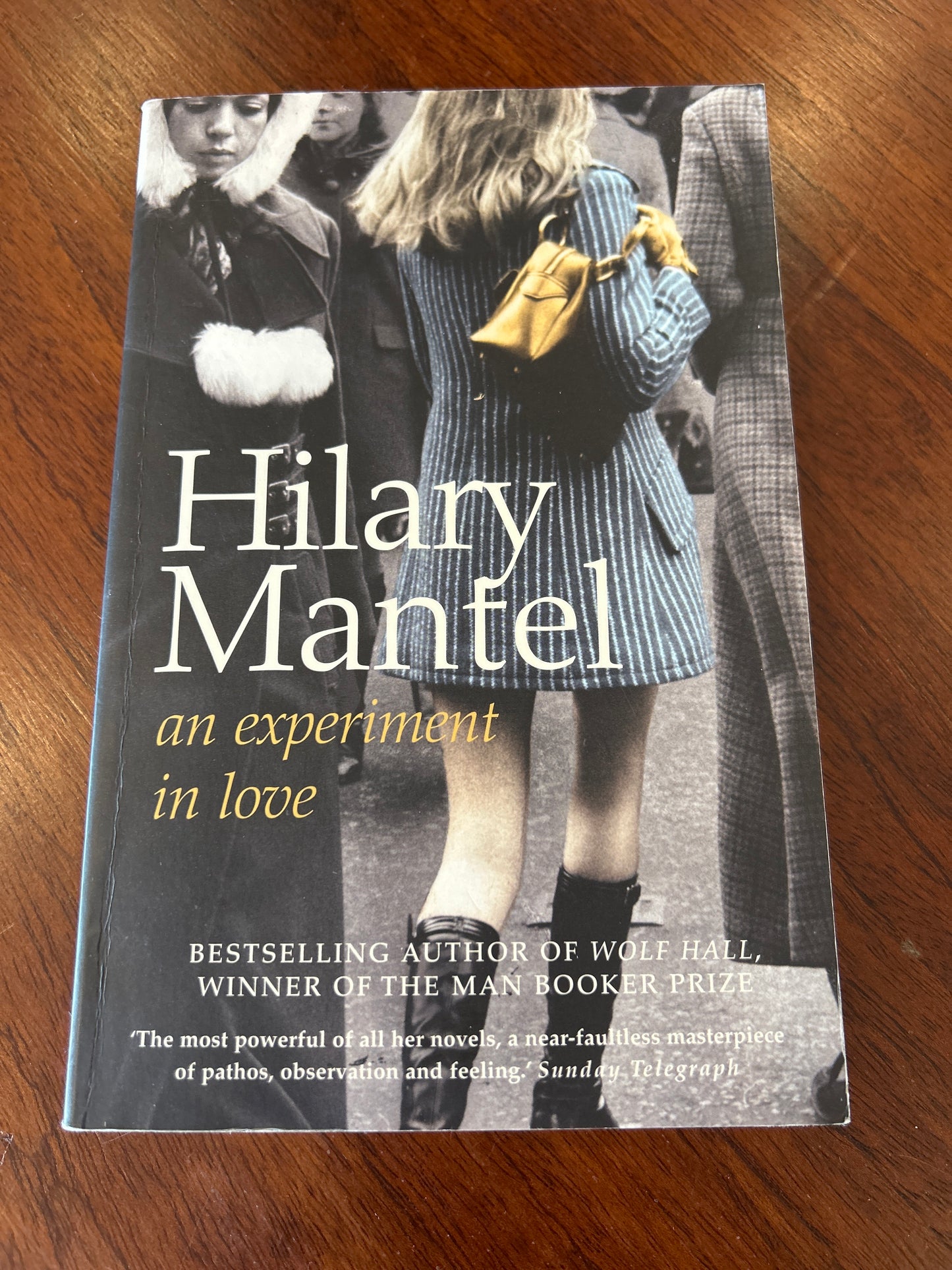 An experiment in love. Hilary Mantel. 2010.