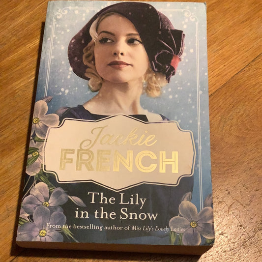 Lily in the snow. Jackie French. 2020.