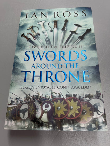 Swords Around the Throne. Ian Ross. 2015.