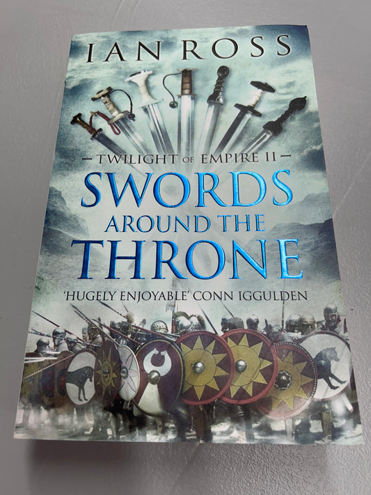 Swords Around the Throne. Ian Ross. 2015.