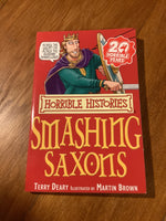 Smashing Saxons. Terry Deary. 2007.