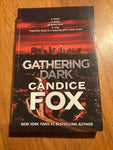 Gathering dark. Candice Fox. 2021.