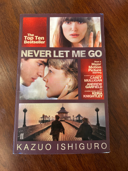 Never let me go. Kazuo Ishiguro. 2010.