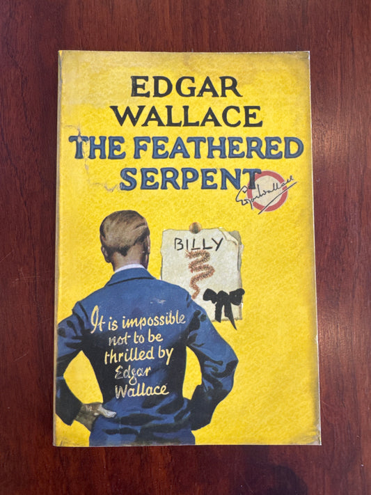 Feathered serpent. Edgar Wallace. 2007.