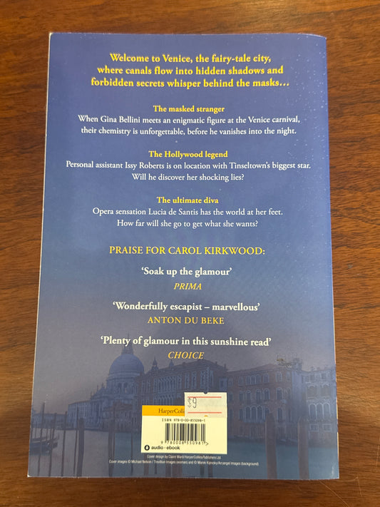 Once upon a time in Venice. Carol Kirkwood. 2024.