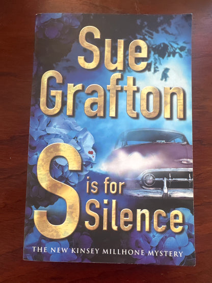 S is for silence. Sue Grafton. 2005.