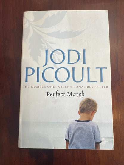 Perfect Match. Jodi Picoult. 2009.
