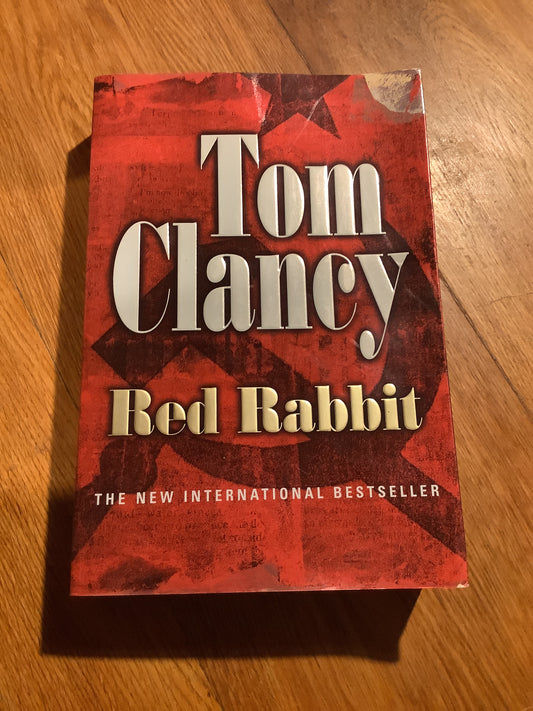 Red rabbit. Tom Clancy. 2003.