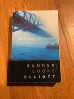 Water under the bridge. Sumner Locke Elliott. 1997.