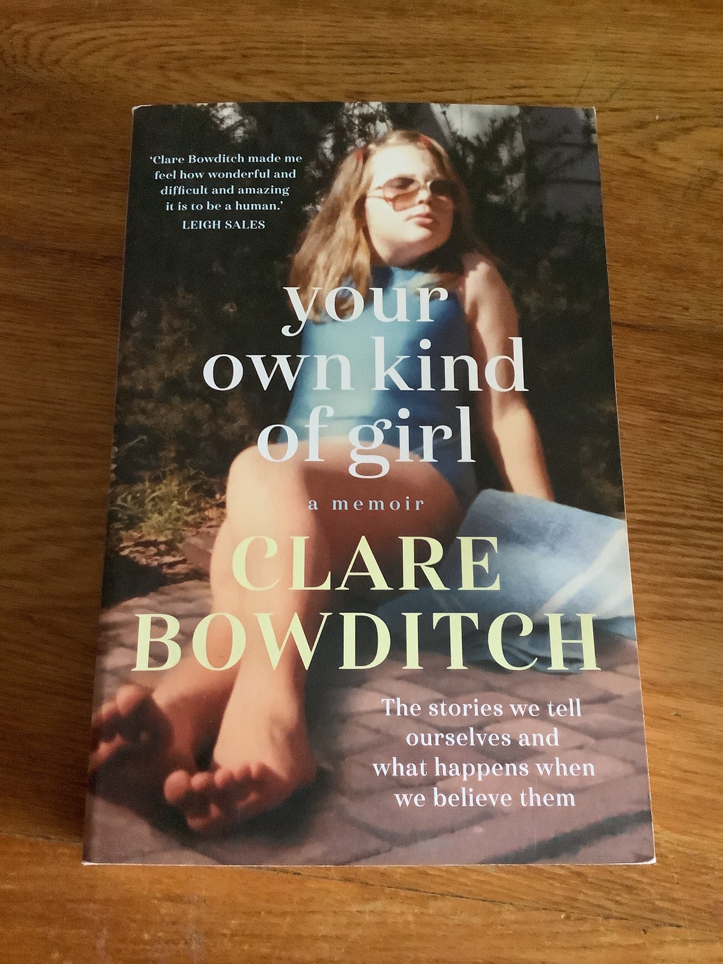 Your own kind of girl: a memoir. Clare Bowditch. 2019.