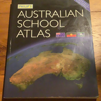 Philip’s Australian school atlas. [n. a.]. 2007.