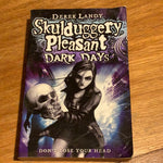 Skulduggery Pleasant: dark days. Derek Landy. 2010.