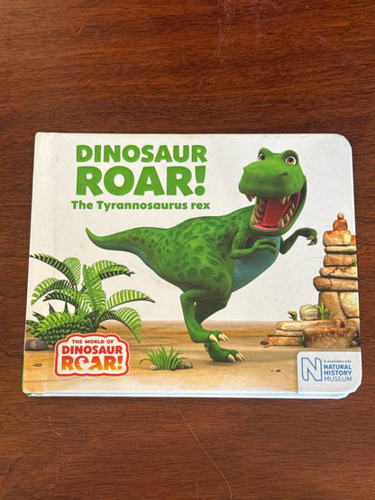 Dinosaur roar: the Tyrannosaurus Rex. Peter Curtis and Jeanne Willis. 2021.