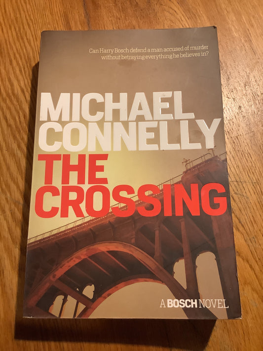 Crossing. Michael Connelly. 2015