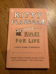 More rules for life: a special volume for enthusiasts. Kitty Flanagan. 2021.