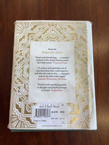 The News: a user’s manual. Alain De Botton. 2014.