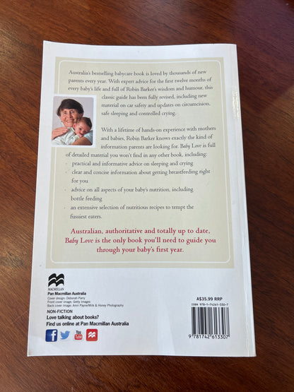 Baby love: everything you need to know about your new baby. Robin Barker. 2017.