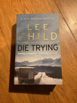 Die trying. Lee Child. 1999.