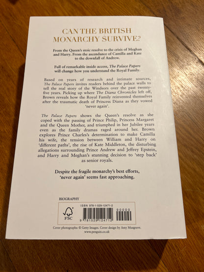 Palace papers: inside the House of Windsor: the truth and the turmoil. Tina Brown. 2022.