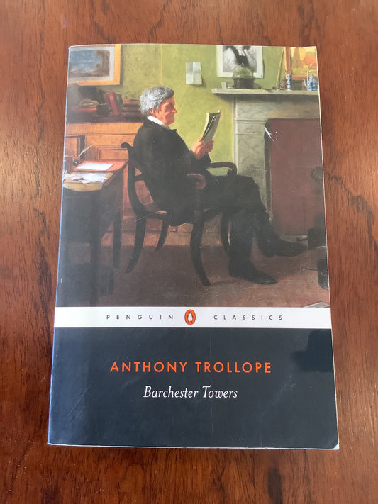 Barchester Towers. Anthony Trollope. 2003.