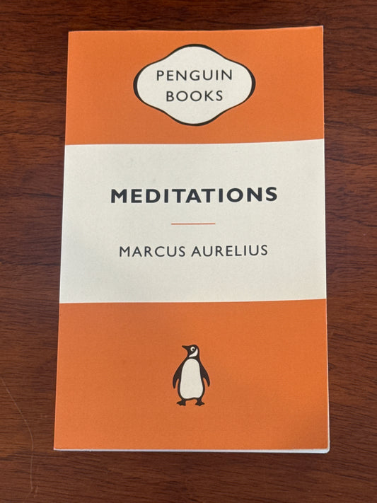 Meditations. Marcus Aurelius. 2011.