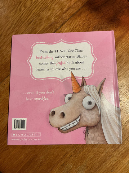 Thelma the unicorn. Aaron Blabey. 2016.