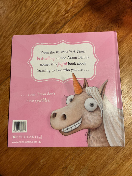 Thelma the unicorn. Aaron Blabey. 2016.