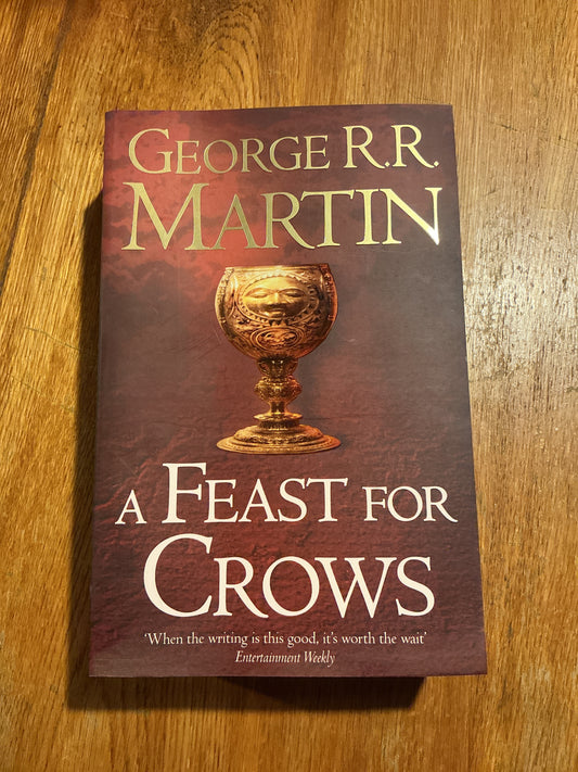 Feast for crows. George R.R. Martin. 2011.