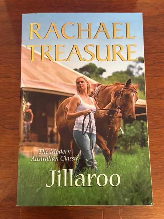 Jillaroo. Rachael Treasure. 2010.