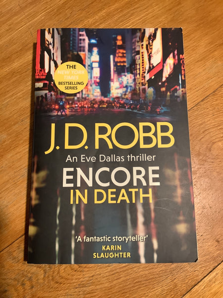 Encore in death. J.D. Robb. 2023.