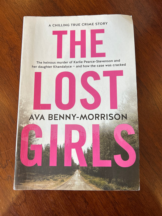 The Lost girls. Ava Benny-Morrison. 2019.