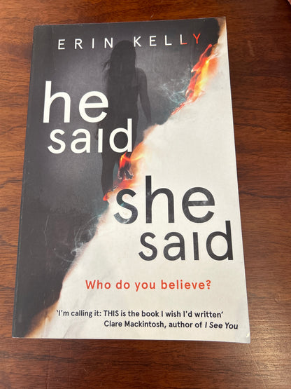 He said, she said. Erin Kelly. 2017.