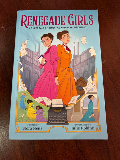Renegade Girls. Nora Neus. 2025.