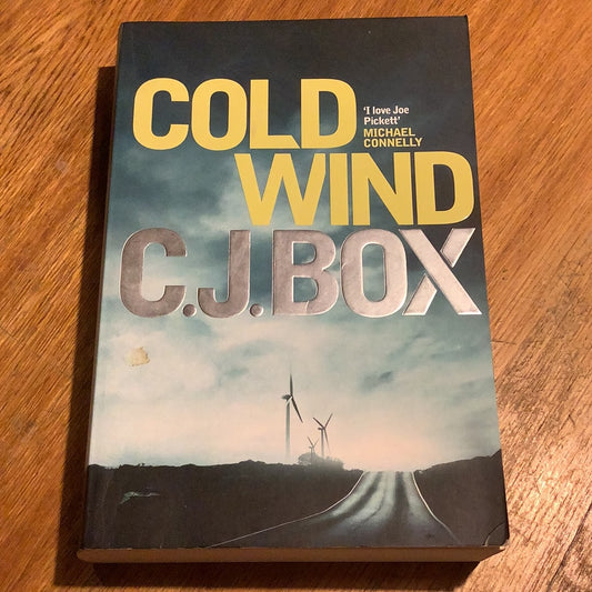 Cold wind. C. J. Box. 2011.