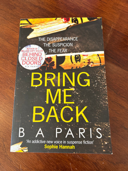 Bring me back. B. A. Paris. 2018.