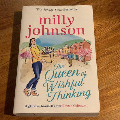 Queen of wishful thinking. Millie Johnson. 2017.