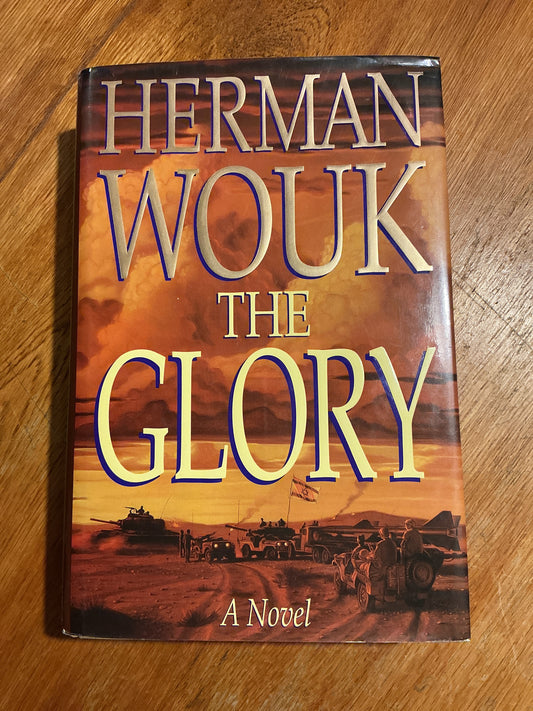 The Glory. Herman Wouk. 1994.