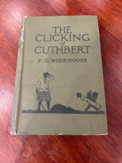 Clicking of Cuthbert. P. G. Wodehouse. 1922.