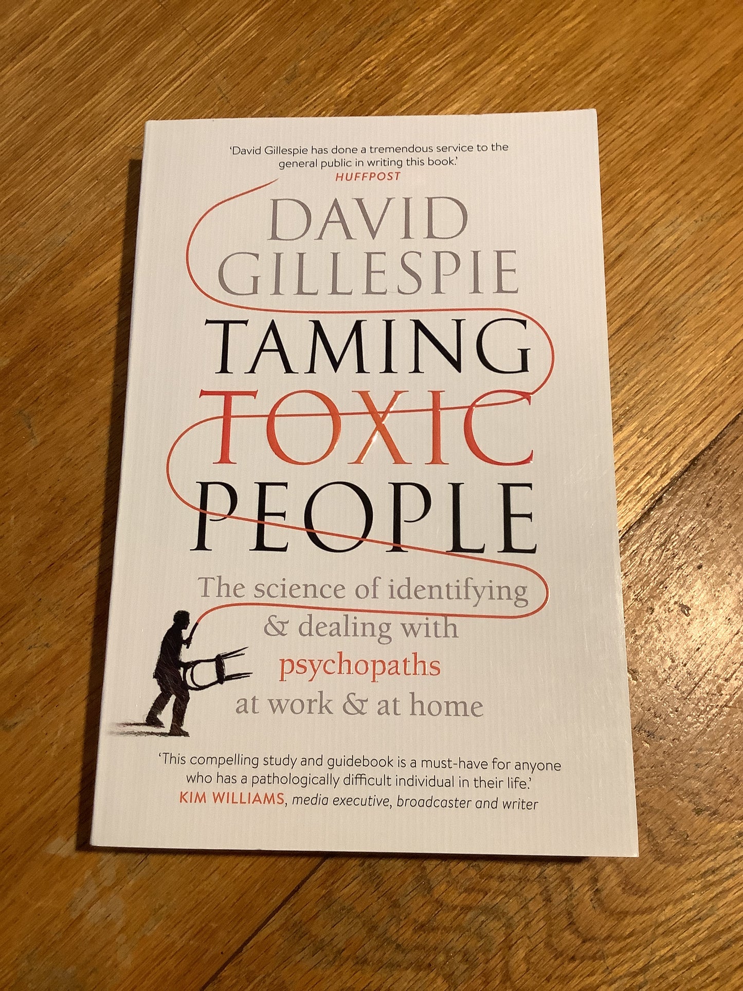 Taming toxic people. David Gillespie. 2024.