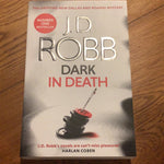 Dark in death. J. D. Robb. 2018.