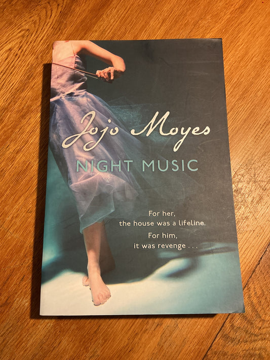 Night music. Jojo Moyes. 2008.