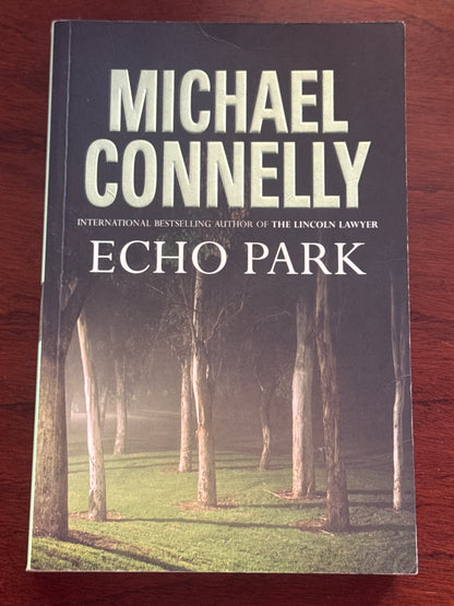 Echo Park. Michael Connelly. 2006.