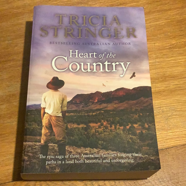 Heart of the country. Tricia Stringer. 2015.