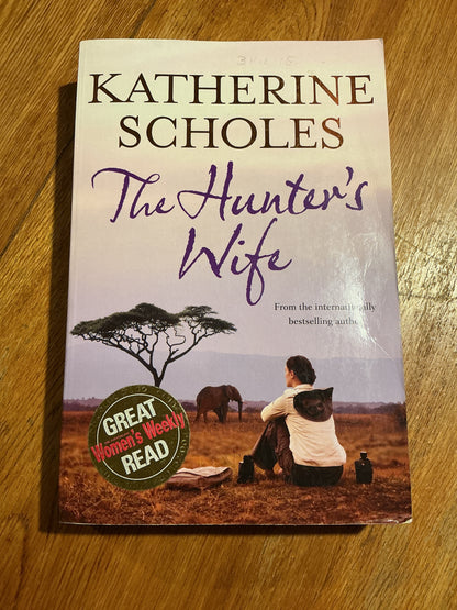 Hunter’s wife. Katherine Scholes. 2009.